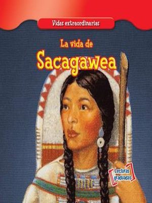 cover image of La vida de Sacagawea (The Life of Sacagawea)